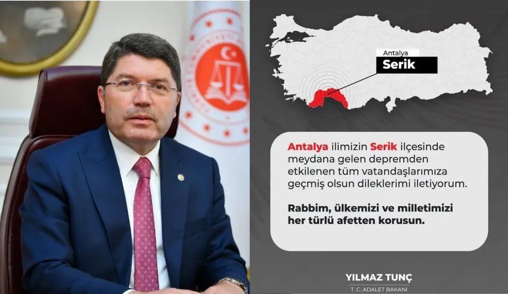Adalet Bakanı Tunç’tan Serik ilçesine geçmiş olsun mesajı 